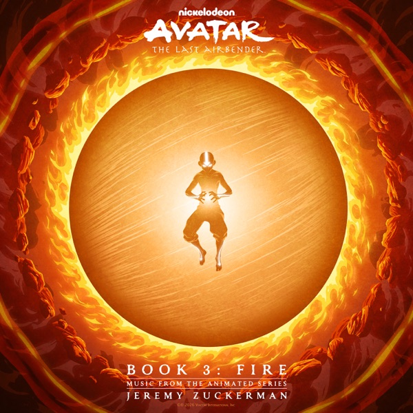 Portada de Avatar: The Last Airbender - Book 3: Fire (Music from the Animated Series)