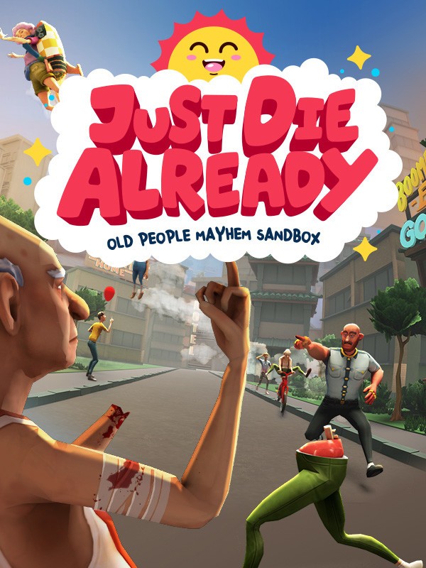 Portada de Just Die Already