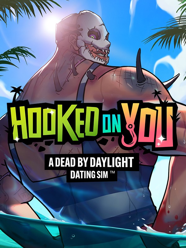 Portada de Hooked on You: A Dead by Daylight Dating Sim